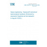 UNE CEN/TR 17603-32-26:2022 Space engineering - Spacecraft mechanical loads analysis handbook (Endorsed by Asociación Española de Normalización in August of 2022.)