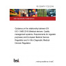 PD CEN/TR 17223:2018 Guidance on the relationship between EN ISO 13485:2016 (Medical devices. Quality management systems. Requirements for regulatory purposes) and European Medical Devices Regulation and In Vitro Diagnostic Medical Devices Regulation