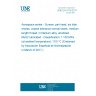 UNE EN 4178:2017 Aerospace series - Screws, pan head, six lobe recess, coarse tolerance normal shank, medium length thread, in titanium alloy, anodized, MoS2 lubricated - Classification: 1 100 MPa (at ambient temperature) / 315 °C (Endorsed by Asociación Española de Normalización in March of 2017.)