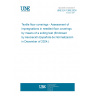 UNE EN 1269:2024 Textile floor coverings - Assessment of impregnations in needled floor coverings by means of a soiling test (Endorsed by Asociación Española de Normalización in December of 2024.)