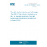 UNE EN IEC 63203-301-1:2024 Wearable electronic devices and technologies - Part 301-1: Test method of electrochromic films for wearable equipment (Endorsed by Asociación Española de Normalización in June of 2024.)