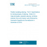 UNE EN IEC 60684-3-214:2019 Flexible insulating sleeving - Part 3: Specifications for individual types of sleeving - Sheet 214: Heat-shrinkable, polyolefin sleeving, not flame retarded, thick and medium wall (Endorsed by Asociación Española de Normalización in November of 2019.)