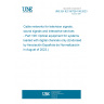 UNE EN IEC 60728-106:2023 Cable networks for television signals, sound signals and interactive services - Part 106: Optical equipment for systems loaded with digital channels only (Endorsed by Asociación Española de Normalización in August of 2023.)