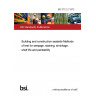 BS 3712-2:1973 Building and construction sealants Methods of test for seepage, staining, shrinkage, shelf life and paintability