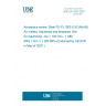 UNE EN 3523:2007 Aerospace series. Steel FE-PL1505 (15CrMoV6). Air melted. Hardened and tempered. Bar for machining - De = 100 mm - 1 080 MPa = Rm = 1 280 MPa (Endorsed by AENOR in May of 2007.)