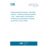 UNE EN 623-1:2006 Advanced technical ceramics - Monolithic ceramics - General and textural properties - Part 1: Determination of the presence of defects by dye penetration (Endorsed by AENOR in June of 2006.)