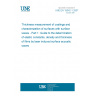 UNE EN 15042-1:2007 Thickness measurement of coatings and characterization of surfaces with surface waves - Part 1: Guide to the determination of elastic constants, density and thickness of films by laser induced surface acoustic waves