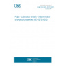 UNE EN ISO 5270:2023 Pulps - Laboratory sheets - Determination of physical properties (ISO 5270:2022)
