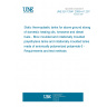 UNE EN 13341:2005+A1:2011 Static thermoplastic tanks for above ground storage of domestic heating oils, kerosene and diesel fuels - Blow moulded and rotationally moulded polyethylene tanks and rotationally moulded tanks made of anionically polymerized polyamide 6 - Requirements and test methods