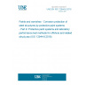 UNE EN ISO 12944-9:2018 Paints and varnishes - Corrosion protection of steel structures by protective paint systems - Part 9: Protective paint systems and laboratory performance test methods for offshore and related structures (ISO 12944-9:2018)