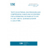 UNE HD 635S1:1997 TESTS ON EXTERNAL GAS-PRESSURE (GAS COMPRESSION) CABLES AND ACCESORIES FOR ALTERNATING VOLTAGES UP TO 275 KV (UM = 300 KV). (Endorsed by AENOR in June of 1998.)