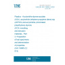 UNE EN ISO 19065-2:2020 Plastics - Acrylonitrile-styrene-acrylate (ASA), acrylonitrile-(ethylene-propylene-diene)-styrene (AEPDS) and acrylonitrile-(chlorinated polyethylene)-styrene (ACS) moulding and extrusion materials - Part 2: Preparation of test specimens and determination of properties (ISO 19065-2:2019)