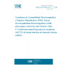 UNE EN 301843-4 V1.1.1:2002 Electromagnetic compatibilty and Radio  spectrum Matters (ERM). Electromagnetic Compatibilty (EMC) standard for marine radio equipment and services. Part 4: Specific conditions for Narrow-Band Direct-Printing (NBDP) NAVTEX receivers.