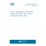 UNE EN ISO 18218-1:2024 Leather - Determination of ethoxylated alkylphenols (APEO) - Part 1: Direct method (ISO 18218-1:2023)