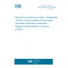 UNE CEN/TR 18114:2024 Bitumens and bituminous binders - Sustainability - Review on how to address environmental information (Endorsed by Asociación Española de Normalización in January of 2025.)