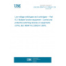 UNE EN 60947-6-2:2005/A1:2008 Low-voltage switchgear and controlgear -- Part 6-2: Multiple function equipment - Control and protective switching devices (or equipment) (CPS) (IEC 60947-6-2:2002/A1:2007).