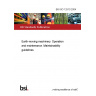BS ISO 12510:2004 Earth-moving machinery. Operation and maintenance. Maintainability guidelines