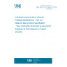 UNE EN IEC 61158-4-2:2019 Industrial communication networks - Fieldbus specifications - Part 4-2: Data-link layer protocol specification - Type 2 elements (Endorsed by Asociación Española de Normalización in August of 2019.)