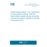 UNE EN IEC 60684-3-280:2019 Flexible insulating sleeving - Part 3: Specifications for individual types of sleeving - Sheet 280: Heat-shrinkable, polyolefin sleeving, anti-tracking (Endorsed by Asociación Española de Normalización in November of 2019.)