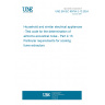 UNE EN IEC 60704-2-13:2024 Household and similar electrical appliances - Test code for the determination of airborne acoustical noise - Part 2-13: Particular requirements for cooking fume extractors