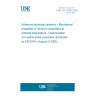 UNE EN 12289:2005 Advanced technical ceramics - Mechanical properties of ceramic composites at ambient temperature - Determination of in-plane shear properties (Endorsed by AENOR in August of 2005.)