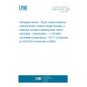 UNE EN 4311:2006 Aerospace series - Studs, coarse tolerance reduced shank, medium length threads, in heat and corrosion resisting steel, MoS2 lubricated - Classification : 1 100 MPa (at ambient temperature) / 315 °C (Endorsed by AENOR in November of 2006.)