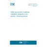 UNE EN 1908:2015 Safety requirements of cableway installations designed to carry persons - Tensioning devices