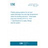 UNE EN 1566-1:2023 Plastics piping systems for soil and waste discharge (low and high temperature) within the building structure - Chlorinated poly(vinyl chloride) (PVC-C) - Part 1: Specifications for pipes, fittings and the system