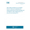 UNE EN IEC 62271-214:2021 High-voltage switchgear and controlgear - Part 214: Internal arc classification for metal-enclosed pole-mounted switchgear and controlgear for rated voltages above 1 kV and up to and including 52 kV