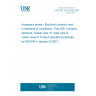 UNE EN 3155-058:2006 Aerospace series - Electrical contacts used in elements of connection - Part 058: Contacts, electrical, coaxial, size 16, male, type D, solder, class R Product standard (Endorsed by AENOR in January of 2007.)