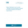 UNE CEN/TR 17079:2018 Design of fastenings for use in concrete - Redundant non-structural systems (Endorsed by Asociación Española de Normalización in April of 2019.)