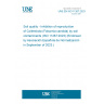 UNE EN ISO 11267:2023 Soil quality - Inhibition of reproduction of Collembola (Folsomia candida) by soil contaminants (ISO 11267:2023) (Endorsed by Asociación Española de Normalización in September of 2023.)