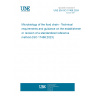 UNE EN ISO 17468:2024 Microbiology of the food chain - Technical requirements and guidance on the establishment or revision of a standardized reference method (ISO 17468:2023)