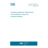 UNE EN 13864:2006 Surfaces for sports areas - Determination of tensile strength of synthetic yarns