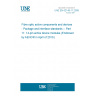 UNE EN 62148-11:2009 Fibre optic active components and devices - Package and interface standards -- Part 11: 14-pin active device modules (Endorsed by AENOR in April of 2010.)