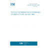 UNE EN ISO 9237:1996 TEXTILES. DETERMINATION OF PERMEABILITY OF FABRICS TO AIR. (ISO 9237:1995).