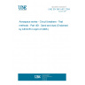 UNE EN 3841-401:2004 Aerospace series - Circuit breakers - Test methods - Part 401: Sand and dust (Endorsed by AENOR in April of 2005.)