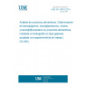 UNE EN 16619:2015 Food analysis - Determination of benzo[a]pyrene, benz[a]anthracene, chrysene and benzo[b]fluoranthene in foodstuffs by gas chromatography mass spectrometry (GC-MS)