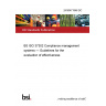 24/30471948 DC BS ISO 37302 Compliance management systems — Guidelines for the evaluation of effectiveness