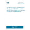 UNE EN 61619:1998 INSULATING LIQUIDS. CONTAMINATION BY POLYCHLORINATED BIPHENYLS (PCBS). METHOD OF DETERMINATION BY CAPILLARY COLUMN GAS CHROMATOGRAPHY.