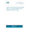 UNE EN ISO 105-X11:1997 TEXTILES. TESTS FOR COLOUR FASTNESS. PART X11: COLOUR FASTNESS TO HOT PRESSING. (ISO 105-X11:1994).