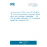 UNE EN 2862:2009 Aerospace series - Nuts, anchor, self-locking, fixed, 90° corner, with counterbore, in alloy steel, cadmium plated, MoS2 lubricated - Classification : 1 100 MPa (at ambient temperature) / 235 °C (Endorsed by AENOR in January of 2010.)