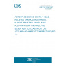 UNE EN 2934:1997 AEROSPACE SERIES. BOLTS, T-HEAD, RELIEVED SHANK, LONG THREAD, IN HEAT RESISTING NICKEL BASE ALLOY NI-P100HT (INCONEL 718), SILVER PLATED. CLASSIFICATION: 1 275 MPA (AT AMBIENT TEMPERATURE)/650 ºC.