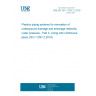 UNE EN ISO 11297-2:2018 Plastics piping systems for renovation of underground drainage and sewerage networks under pressure - Part 2: Lining with continuous pipes (ISO 11297-2:2018)