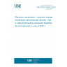 UNE EN IEC 62435-3:2020 Electronic components - Long-term storage of electronic semiconductor devices - Part 3: Data (Endorsed by Asociación Española de Normalización in June of 2020.)