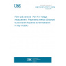 UNE EN IEC 61757-7-3:2024 Fibre optic sensors - Part 7-3: Voltage measurement - Polarimetric method (Endorsed by Asociación Española de Normalización in July of 2024.)