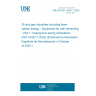 UNE EN ISO 10427-1:2024 Oil and gas industries including lower carbon energy - Equipment for well cementing - Part 1: Casing bow-spring centralizers (ISO 10427-1:2024) (Endorsed by Asociación Española de Normalización in October of 2024.)