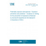 UNE CEN/TR 15281:2022 Potentially explosive atmospheres - Explosion prevention and protection - Guidance on inerting for the prevention of explosions (Endorsed by Asociación Española de Normalización in December of 2022.)