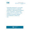 UNE EN ISO 37101:2022/A1:2024 Sustainable development in communities - Management system for sustainable development - Requirements with guidance for use - Amendment 1: Climate action changes (ISO 37101:2016/Amd 1:2024) (Endorsed by Asociación Española de Normalización in October of 2024.)