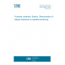 UNE 59622:2007 Footwear materials. Elastics. Determination of fatigue resistance to repeated stretching.